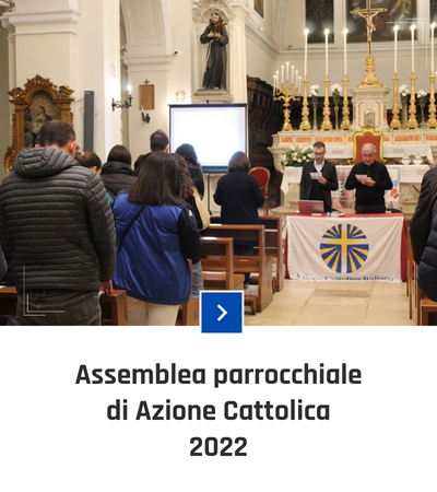 parrocchia san bernardino molfetta - fotogallery - assemblea parrocchiale azione cattolica 2022