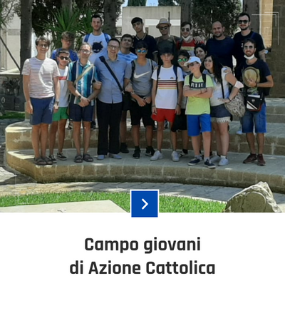 parrocchia san bernardino molfetta - fotogallery - campo giovani azione cattolica 2021