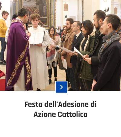 parrocchia san bernardino molfetta - fotogallery - festa dell'adesione di azione cattolica 2019