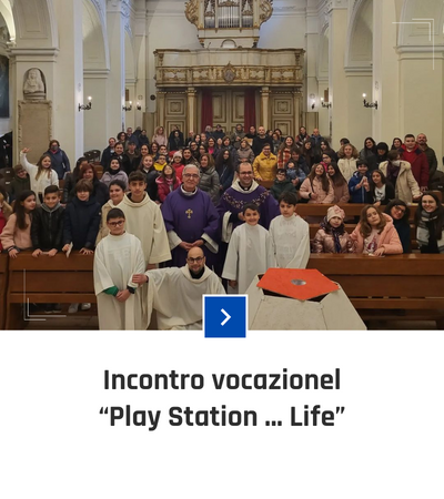 parrocchia san bernardino molfetta - fotogallery - incontro vocazionale santa messa play station life 2022