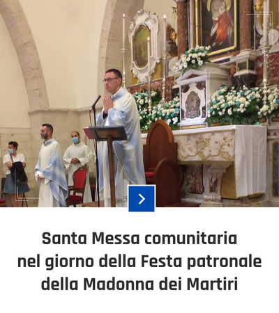 parrocchia san bernardino molfetta - fotogallery - santa messa comunità festa madonna dei martiri basilica 2021