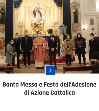 parrocchia san bernardino molfetta - fotogallery - santa messa festa dell'adesione azione cattolica 2020
