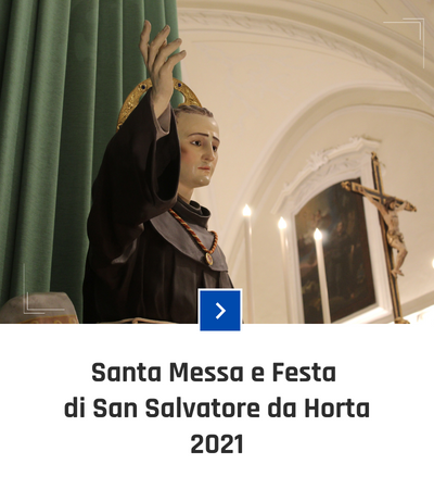 parrocchia san bernardino molfetta - fotogallery - santa messa festa san salvatore da horta 2021