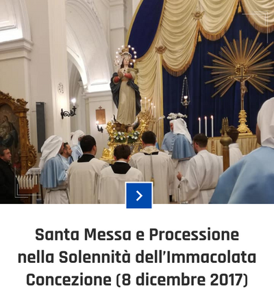parrocchia san bernardino molfetta - fotogallery - santa messa processione solennità 8 dicembre immacolata concezione 2018
