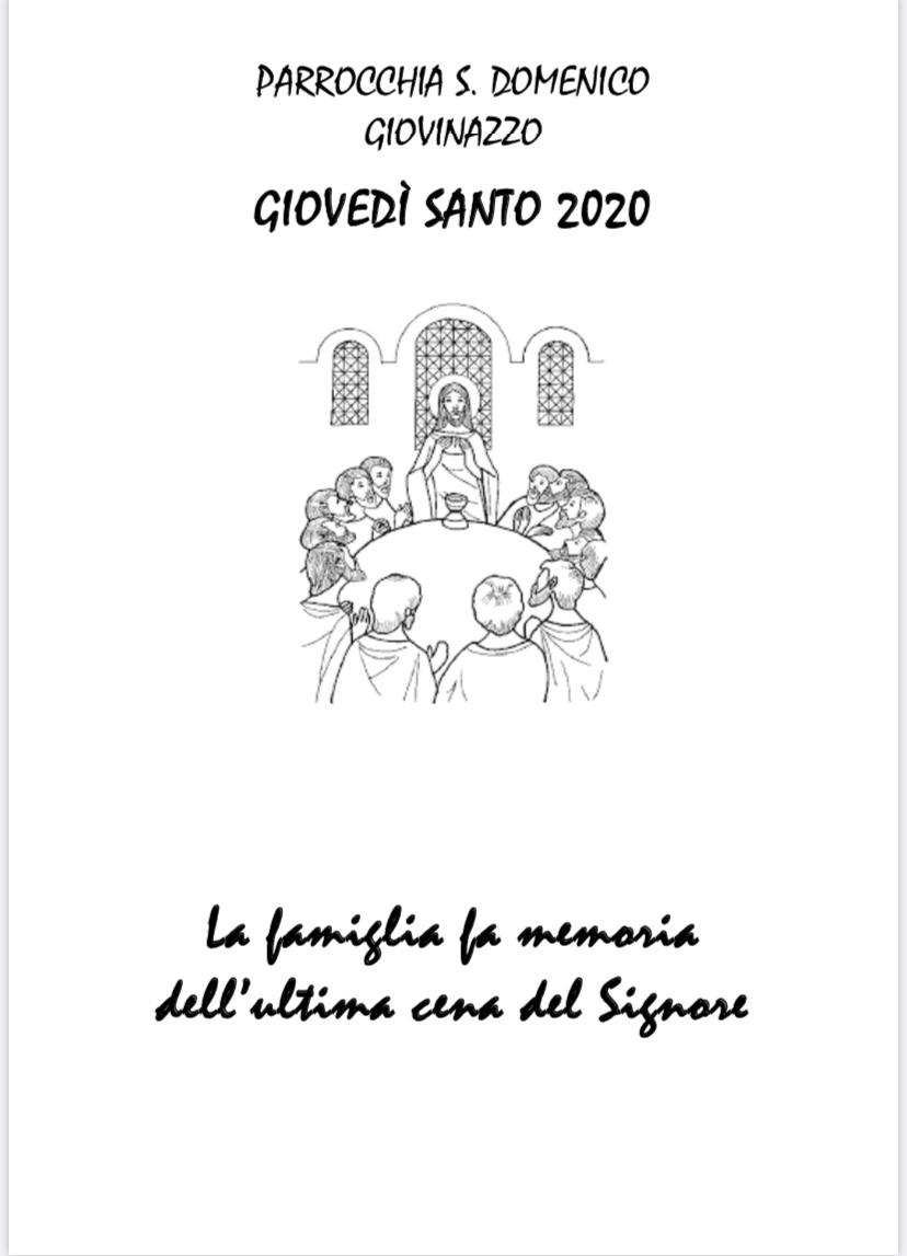 Schema Di Preghiera Giovedi Santo 2020 Parrocchia San Domenico